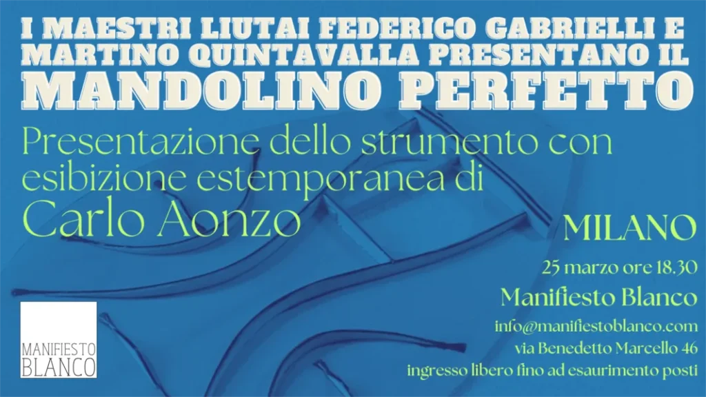 Presentazione del Mandolino Perfetto nella galleria Manifiesto Blanco a Milano